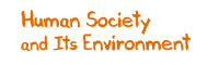 Human Society and Its Environment